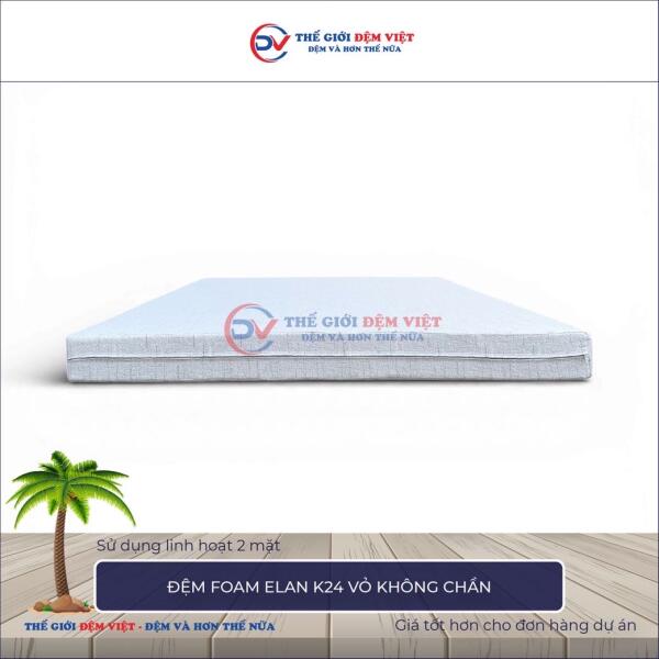 Đệm foam Elan K24 vỏ không chần-2